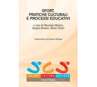 Sport, pratiche culturali e processi educativi