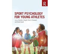 Chris G. Harwood Sport Psychology for Young Athletes (Tascabile)