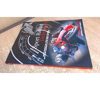 Sport Riding Techniques: How to Develop Real World Skills for Speed, Safety and Confidence on the Street and Track