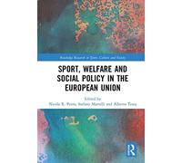 Sport, Welfare and Social Policy in the European Union