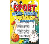 sport word search puzzles Book 50+ Puzzles: A Challenging and Fun Sports-Themed Word Search Book Featuring Over 50 Puzzles Across Football, Basketball, Baseball, and More