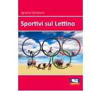 Sportivi sul Lettino di Ignazio Senatore, 2021, Sportitalia Edizioni