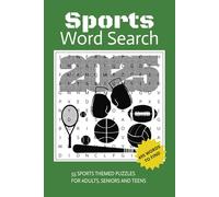 Sports 2025 Word Search Puzzle Book: Word searches with easy to read print about sports, tactics and more | 6x9 inches | 55 sports themed puzzles for adults, seniors and teens.