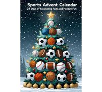 Sports Advent Calendar: 288 Amazing Facts about Football, Basketball, Soccer, Hockey and much more!