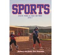 Sports - Athletic Words to Trace and Write - Level 2: Gumballs and Guinea Pigs Publishing