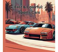 Sports Cars Coloring Book For Kids: Coloring pages with cars for Preschool Children Ages 3-8