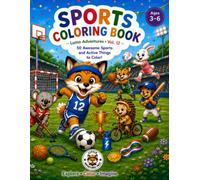 Sports Coloring Book: 50 Awesome Sports and active things to Color!