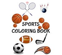 Sports Coloring Book, A Sports Coloring Adventure