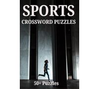 Sports Crossword Puzzle Book: Crossword Puzzles with Easy to Read Print about Sports Trivia, Fun Facts & Famous Games for Adults and Seniors | 6 x 9 ... | Gifts for Vacation , Holidays & Free Times