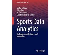 Sports Data Analytics: Techniques, Applications, and Innovations: 184