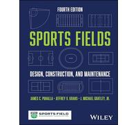 Sports Fields: Design, Construction and Maintenance