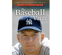 Sports Illustrated The Baseball Vault (Copertina rigida)