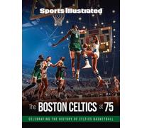 Sports Illustrated The Boston Celtics at 75 (Copertina rigida)