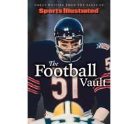 Sports Illustrated The Football Vault (Copertina rigida)