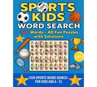 Sports Kids Word Search Puzzle Book: 360 Words - 40 Fun Puzzles with Solutions
