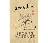 Sports Massage Journal / Sports Massage Notebook: Hardcover Sports Massage Diary / Sports Massage Logbook