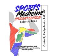 Sports Medicine Coloring Book Student Edition