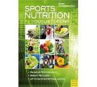 Sports Nutrition: From Lab to Kitchen