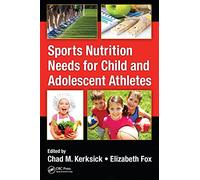 Sports Nutrition Needs for Child and Adolescent Athletes