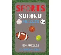 Sports Sudoku Puzzle Book: Game-Day Focus Meets Brain-Training Fun | A Relaxing and Engaging Sudoku Book for Sports Fans | 6x9 Inches, 110 Pages | 50+ Puzzles | Solutions Included