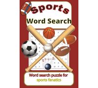 Sports themed Word Search Puzzle Book: Word Searches with Easy to Read Print about Sports, Athletics, Games and more {6 x 9 inches, 110 pages} 50+ ... Gift for Vacations, holidays, and Free Times