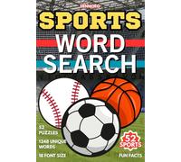 Sports Word Search: 52 Popular Sports Puzzles and 1248 Unique Words for Kids, Teens, & Adults to Discover and Learn Fascinating Fun Facts about Each Sport Along the Way, Solutions Included