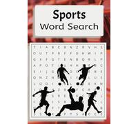 Sports Word Search Book: A Sports Themed Word Find Puzzle for Adults, Seniors, and Teens