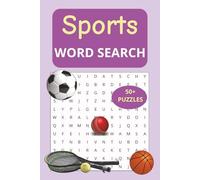 Sports Word Search Book: Sports Themed Word Puzzle for Adults, Seniors and Teens | Best Gift for Family, Friends and Co-workers