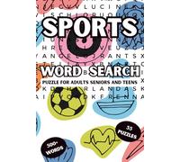 Sports word search: Discover 87 Different Sports, Find 500+ Hidden Words, and Learn Fascinating Fun Facts Along the Way!