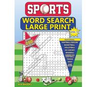 SPORTS Word Search Large Print: Vol 1: 200+ Sports Themed Word Search Puzzles for Adults, Seniors and Teens: Soccer, Football, Baseball, Golf, Tennis, Basketball, Lacrosse