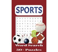 SPORTS WORD SEARCH PUZZLE BOOK: Word Search with Easy to Read Print about Sports, Football, Soccer, and more. {6x9 inches, 110 Pages} 50+ Puzzles.... Gift For Holiday, Birthday, Celebration
