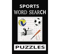Sports Word Search Puzzle Book: Word Search with Easy to Read Print about World wide Sports, Sports Themed, SportsLovers and More |6x9 inches, 110 ... for Vacations, Holidays and Leisure Times
