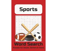 Sports Word Search Puzzle Book: Word Searches with Easy to Read Print about Baseball, Basketball, Soccer and Hockey | 6x9 inches, 110 pages | 50+ Puzzles... Gift for Vacations, Holidays and More.