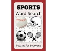 Sports Word Search Puzzle Book: Word Searches with Easy to Read Print about Sports and Games 6x9 inches, 110 pages 50+ Puzzles... Gift for Holidays and Keeping Your Mind Sharp