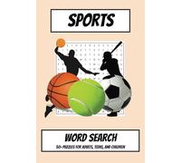 Sports Word Search Puzzle Book: Word Searches with Easy to Read Print about Sports such as Basketball, Football, and More | 6x9 inches, 110 Pages | ... Gift for Vacations, Holidays, and Free Times