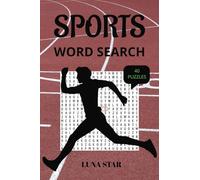 SPORTS WORD SEARCH: PUZZLES ALL ABOUT DIFFERENT SPORTS