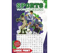 SPORTS WORD SEARCH: the ultimate fun & brain boost for seniors, adults & teens | 6x9 inches, 50 puzzles + solutions in LARGE fonts | an alphabet of ... with hundreds of no-repeats & themed words.