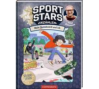 Sportstars erzählen (Leseanfänger, Bd. 3): Mein Skateboard und ich
