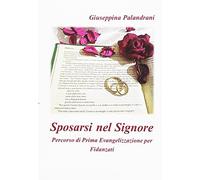 Sposarsi nel Signore