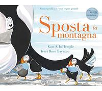 Sposta la montagna. Nessun problema è mai troppo grande - Temple Kate, Tem...
