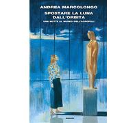 Spostare la luna dall’orbita. Una notte al Museo dell’Acropoli