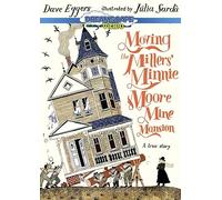 Spostare la miniera di Minnie Moore dei Millers: una storia vera