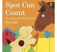 Spot Can Count: A counting, lift-the-flap board book for toddlers