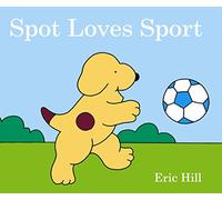 Spot Loves Sport