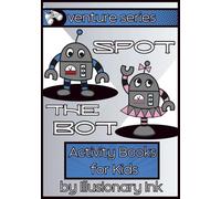 Spot the Bot: Activity Books for Kids