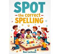 Spot the Correct Spelling - Children's Activities Book
