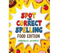 Spot The Correct Spelling: Food Edition