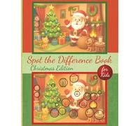 Spot the Difference Book for Kids: Christmas Edition | Activity Book | Brain Games | 8.5 x 11 inches | 65+ Color Puzzles | Kids 3 -12 | Perfect for Vacations, Holidays and Free Times