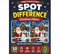 Spot the Difference Christmas Edition: 50 Relaxing Holiday Puzzles to Find 6 Differences - Large Print Activity Book for Adults, Teens, Kids and Seniors | Perfect Christmas Gift