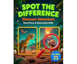 Spot the Difference Dinosaur Adventure | Fun & Educational Hidden Picture Activity Book for Kids Ages 4-8 | Brain-Boosting S ind Puzzles, Screen-Free Fun | Happy Paws Press